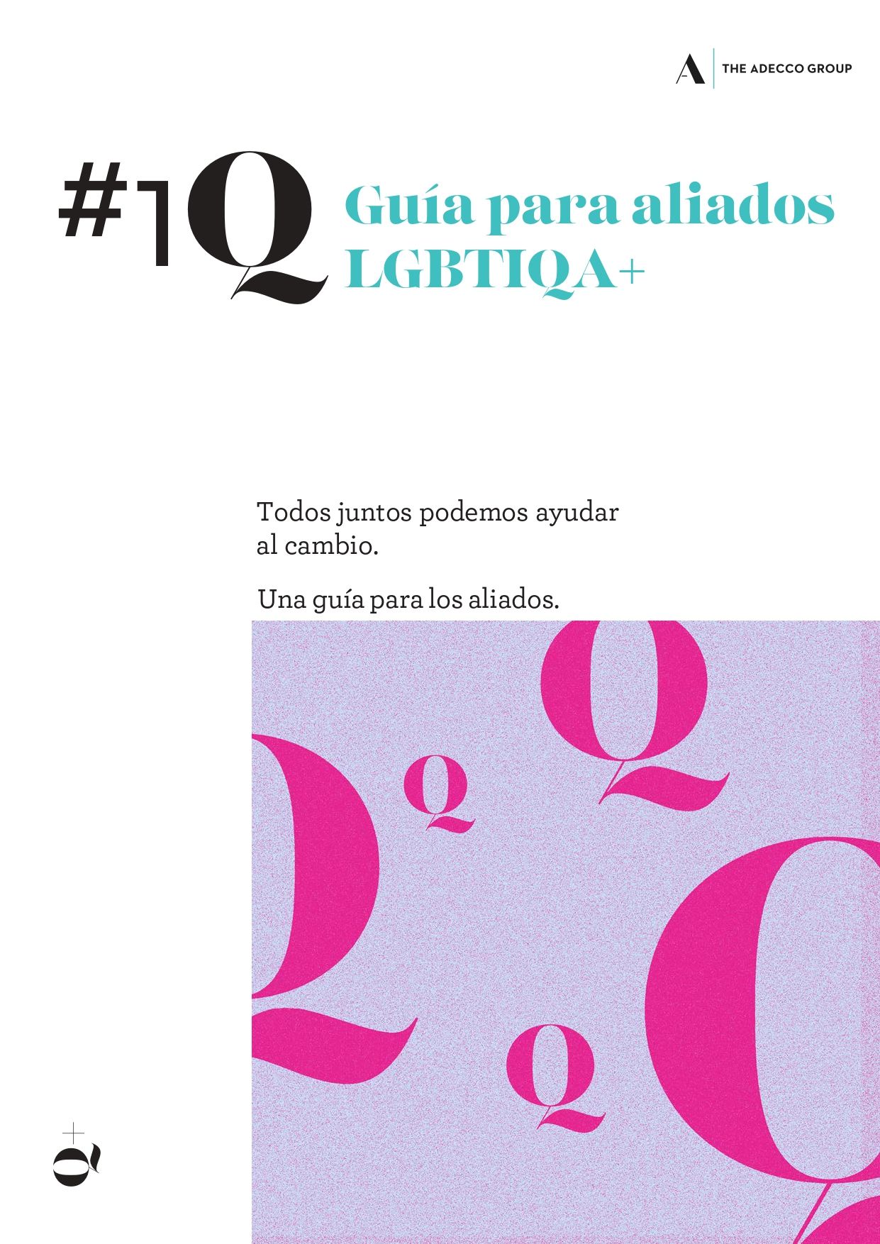 Grupo Adecco hace un llamado para ser aliados de la comunidad LGBTIQA+ en las empresas