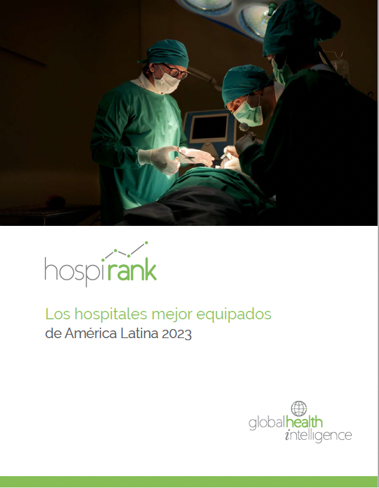 Se publica ranking de los hospitales mejor equipados de Latinoamérica para 2023