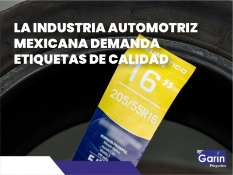 La industria automotriz mexicana demanda etiquetas adhesivas de calidad