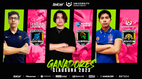 Telcel UNIVERSITY Esports México: campeones universitarios Clausura 2023