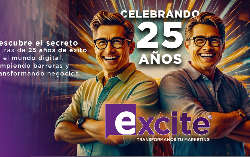 Excite – Inbound Marketing México®: celebrando 25 años de innovación en la era digital