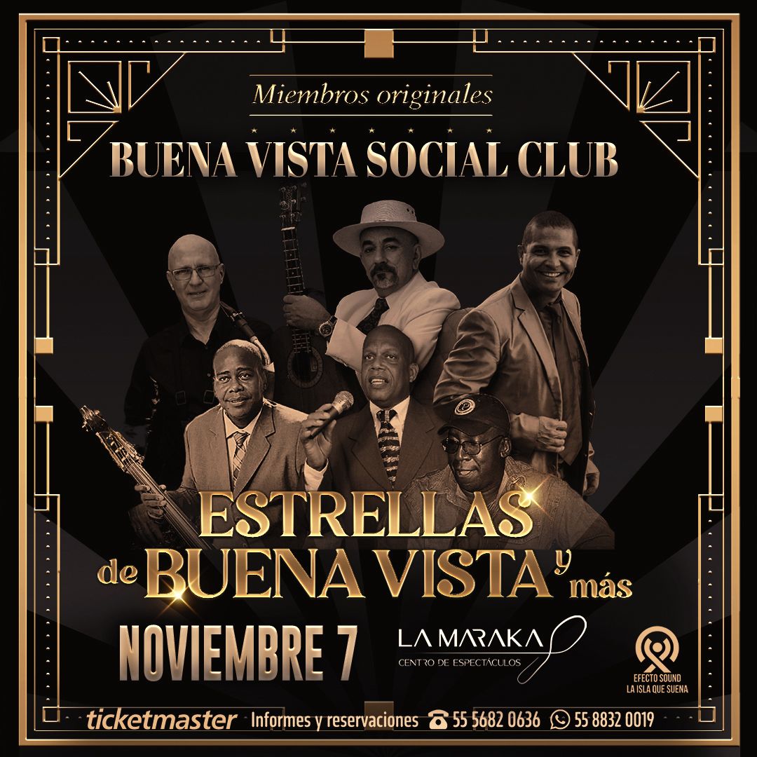 LAS ESTRELLAS DE BUENAVISTA SOCIAL CLUB llegan a la MARAKA en noviembre con sus éxitos