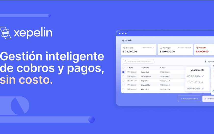 Xepelin impulsa a las empresas mexicanas lanzando una plataforma gratuita de gestión de cobros y pagos