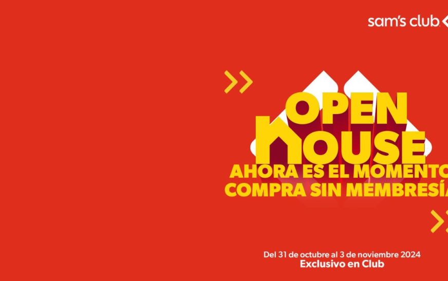 Arranca Open House, el evento para comprar sin membresía en Sam’s Club