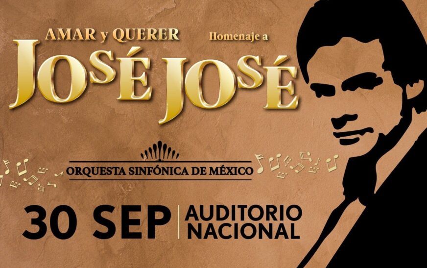Amar y Querer, Homenaje Sinfónico a José José, “El Príncipe de la Canción”