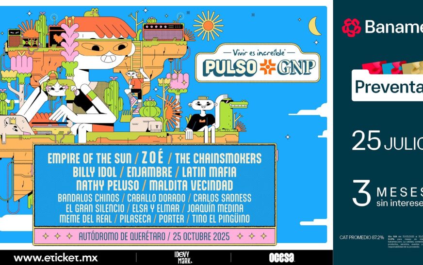 El festival Pulso GNP vuelve a latir con su edición 2025