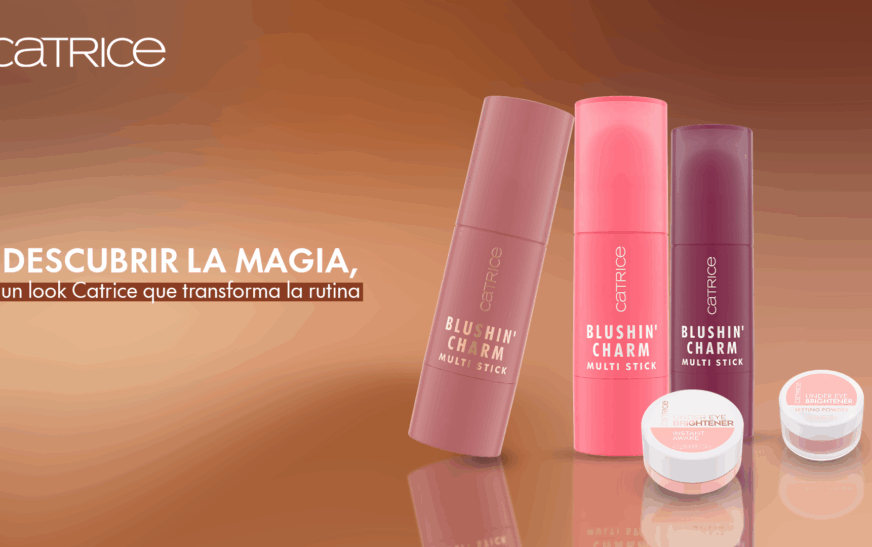 Descubrir la magia, un look con productos Catrice que transforma la rutina