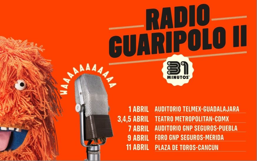 31 Minutos presenta Radio Guaripolo II en México