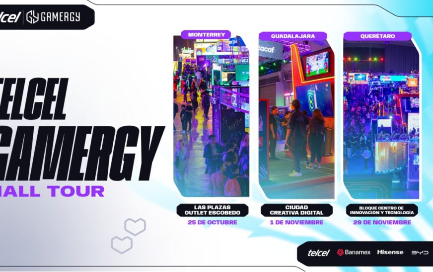 La emoción por el gaming y el entretenimiento llegará a Monterrey, Guadalajara y Querétaro de la mano del Telcel GAMERGY Mall Tour