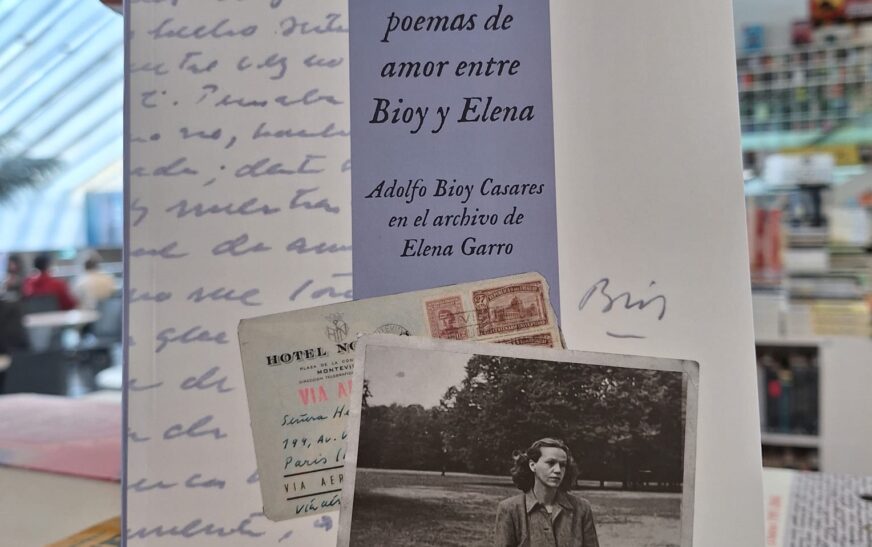 Salen a la luz las cartas y poemas de amor entre Bioy y Elena Garro