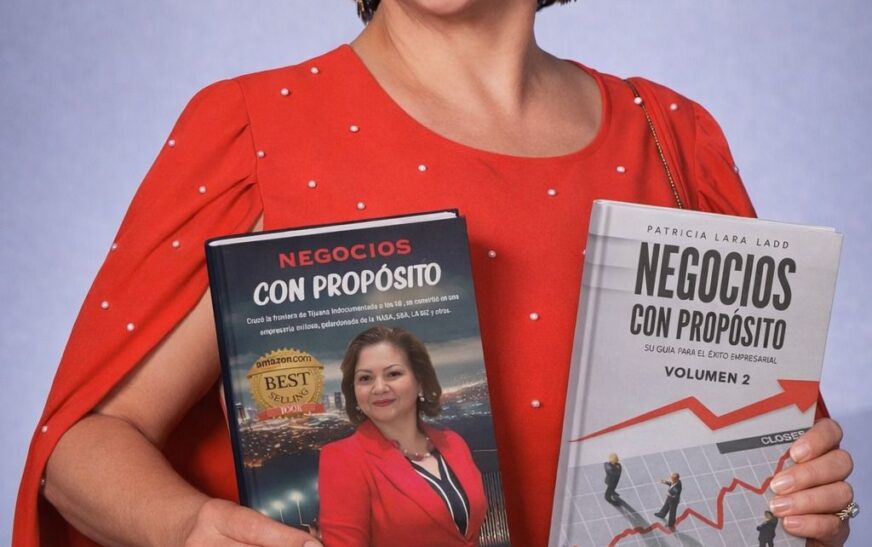 Patricia Lara Ladd llega a México para presentar “Negocios con propósito – Volumen 2”